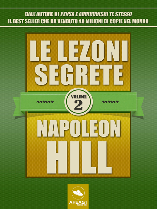 Title details for Le lezioni segrete--Volume 2 by Napoleon Hill - Wait list